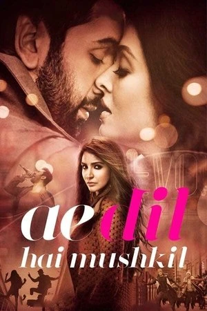 Ae Dil Hai Mushkil 2016 Hindi Dual Audio WEB-DL 720p - 480p - 1080p